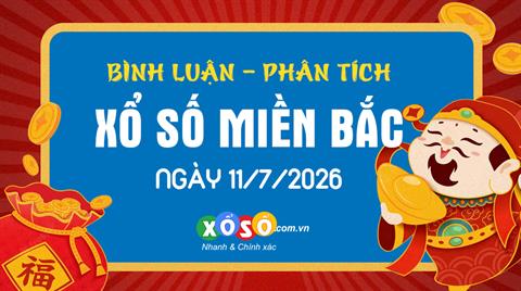 Bình luận KQXSMB 11/7/2026 ơn giời đặc biệt đã nhỏ hơn 50
