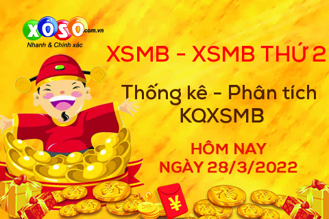 Phân tích XSMB 28/3/2022 Phan tich XSMB 28/3/2022